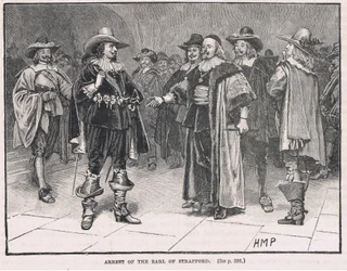 Arrest of the Earl of Strafford 1640